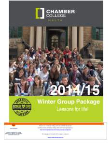 [removed]Winter Group Package Lessons for life! Book course at Chamber College, Gzira for worldwide lowest price and Read reviews of Chamber College, Gzira from former participants at http://www.languagecourse.net/vi/truo