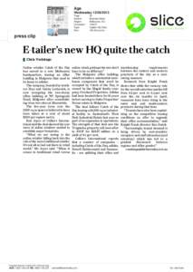 E-tailer’s new HQ quite the catch Chris Vedelago Online retailer Catch of the Day has moved to a new Melbourne headquarters, leasing an ofﬁce building in Mulgrave that used to