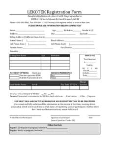 LEKOTEK Registration Form Complete this form and return it with the program fee to: WDSRA, 116 North Schmale Rd, Carol Stream ILPhone: , Fax: You may also register online at www.wdsra.com 