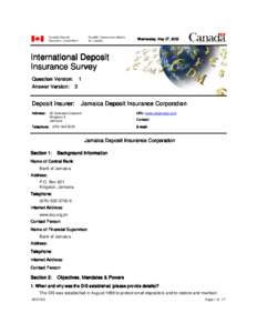 Wednesday, May 07, 2003  International Deposit Insurance Survey Question Version: 1 Answer Version: 3