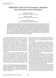 Psychonomic Bulletin & Review 2002, 9 (1), Subliminal words activate semantic categories (not automated motor responses) RICHARD L. ABRAMS