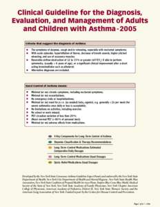 Clinical Guideline for the Diagnosis, Evaluation, and Management of Adults and Children with Asthma- 2005