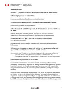 Sommaire Internet Section 1 – Aperçu de l’Évaluation des facteurs relatifs à la vie privée (EFVP) 1) Nom du programme ou de l’activité : Processus de vérification des références confié à l’extérieur 2)