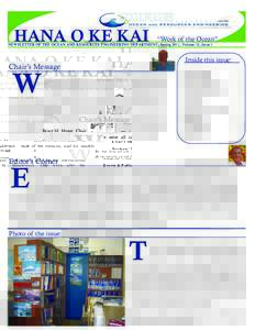 HANA O KE KAI  “Work of the Ocean” NEWSLETTER OF THE OCEAN AND RESOURCES ENGINEERING DEPARTMENT, Spring 2011, Volume 12, Issue 1