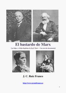 El bastardo de Marx Las hijas y el hijo ilegítimo de Karl Marx – Una novela documental