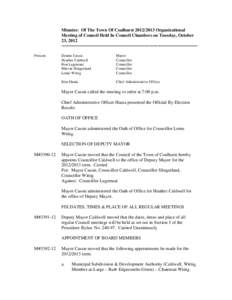 Minutes:  Of The Town Of Coalhurst[removed]Organizational Meeting Of Council Held In Council Chambers On Tuesday, October 23, 2007
