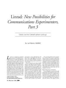 Linrad: New Possibilities for Communications Experimenters, Part 3 Linux and the Linrad software package.  By Leif Åsbrink, SM5BSZ