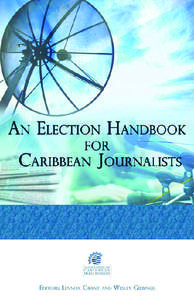 The editorial team was led by Lennox Grant and Wesley Gibbings and included: Peter Richards, Vernon Daley, Raoul Pantin, Naylan Dwarika, Sheila Velez Martinez and Tony Deyal. Cover Design: Gregory Daniel Layout and Des