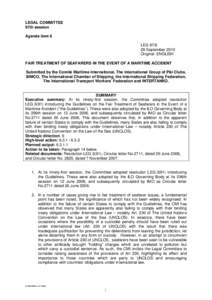 Submissions to the IMO Legal Committee regarding the legality of penal detentions for incidents at sea such as under UNCLOS Art