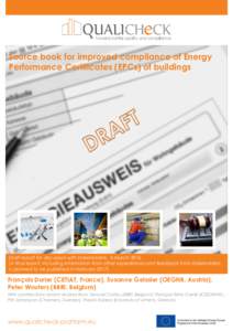 Source book for improved compliance of Energy Performance Certificates (EPCs) of buildings Draft report for discussion with stakeholders, 4 MarchA final report, including information from other experiences and fee