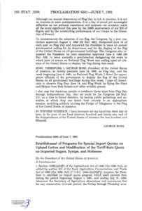 105 STAT[removed]PROCLAMATION 6301—JUNE 7, 1991 Although our annual observance of Flag Day is rich in emotion, it is not an exercise in mere sentimentalism. It is a day of proud yet meaningful