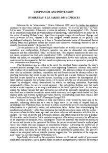 UTOPIANISM AND PERVERSION IN MIRBEAU’S LE JARDIN DES SUPPLICES Notorious for its “ultraviolence,”1 Octave Mirbeau’s 1899 novel Le Jardin des supplices