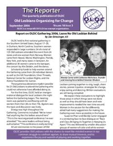 The Reporter  The quarterly publication of OLOC Old Lesbians Organizing for Change Volume 16 Issue 3