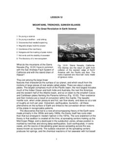 LESSON 12  MOUNTAINS, TRENCHES, SUNKEN ISLANDS The Great Revolution in Earth Science 1 So young a science 2 So young a seafloor – and sinking