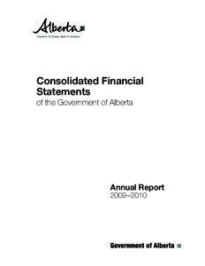 Government of Alberta Annual Report[removed]Consolidated Financial Statements