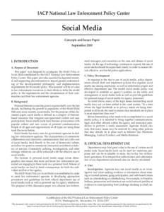 IACP National Law Enforcement Policy Center  Social Media Concepts and Issues Paper September 2010