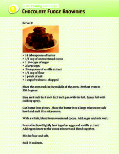 a startcooking.com recipe  Chocolate Fudge Brownies Serves 8  •