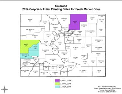 Colorado 2014 Crop Year Initial Planting Dates for Fresh Market Corn MOFFAT 081