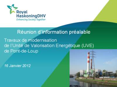 Réunion d’information préalable Travaux de modernisation de l’Unité de Valorisation Energétique (UVE)
