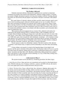 Proposal: Berkeley, Buckland: Editorial Practices and the Web: Phase 2. Jan 9, [removed]PROPOSAL NARRATIVE [EXCERTS] The Problem Addressed