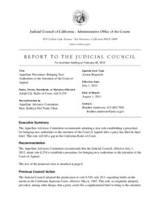 Judicial Council of California . Administrative Office of the Courts 455 Golden Gate Avenue . San Francisco, California[removed]www.courts.ca.gov REPORT TO THE JUDICIAL COUNCIL For business meeting on February 28, 201