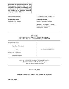 Pursuant to Ind. Appellate Rule 65(D), this Memorandum Decision shall not be regarded as precedent or cited before any court except for the purpose of establishing the defense of res judicata, collateral estoppel, or the