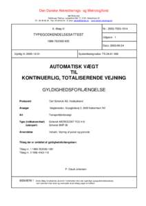 Den Danske Akkrediterings- og Metrologifond METROLOGI Dahlerups Pakhus, Langelinie Allé 17, 2100 København Ø Tlf.:  ⋅ Fax:  ⋅ E-post:  ⋅ www.dansk-metrologi.dk  6. tillæg til