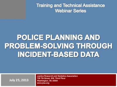 Ethics / Muskogee Police Department / Uniform Crime Reports / Domestic violence / Crime statistics / Government / Law / United States Department of Justice / Oklahoma State Bureau of Investigation / National Incident Based Reporting System