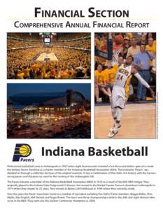 Financial Section  Photos used with permission of Pacers Sports & Entertainment Comprehensive Annual Financial Report