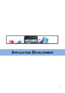 APPLICATION DEVELOPMENT  1 WEB DEVELOPER JR “I want to build awesome websites!”