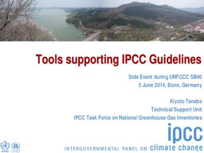 Supporting users of the IPCC GHG Guidelines