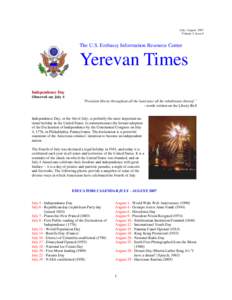 July / August 2007 Volume 3, Issue 4 The U.S. Embassy Information Resource Center  Yerevan Times