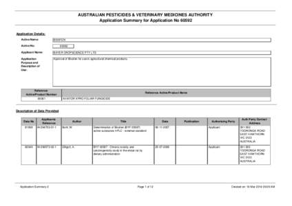 AUSTRALIAN PESTICIDES & VETERINARY MEDICINES AUTHORITY Application Summary for Application No[removed]Application Details: Active Name:  BIXAFEN