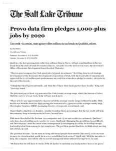 11/ Pr ovo[removed]dat a f ir m pledges 1, 000- plus jobs by 2020 | The Salt Lake Tr ibune  Provo data firm pledges 1,000-plus