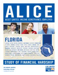 ALICE ASSET LIMITED, INCOME CONSTRAINED, EMPLOYED FallSTUDY OF FINANCIAL HARDSHIP