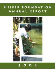 Heifer Foundation Annual Report[removed]  From The President ’s Desk