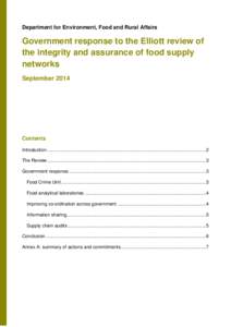 Department for Environment, Food and Rural Affairs  Government response to the Elliott review of the integrity and assurance of food supply networks September 2014