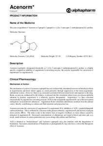 Acenorm* Captopril PRODUCT INFORMATION  Name of the Medicine