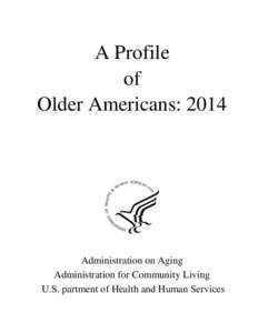 A Profile of Older Americans: 2014