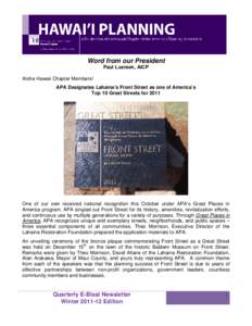 Word from our President Paul Luersen, AICP Aloha Hawaii Chapter Members! APA Designates Lahaina’s Front Street as one of America’s Top 10 Great Streets for 2011