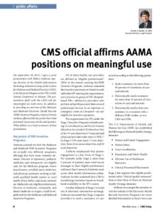  public affairs  Donald A. Balasa, JD, MBA Executive Director, Legal Counsel  CMS official affirms AAMA