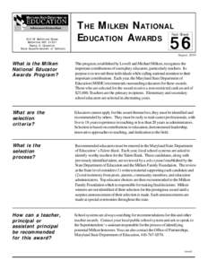 THE MILKEN NATIONAL EDUCATION AWARDS Fact Sheet  200 W. Baltimore Street