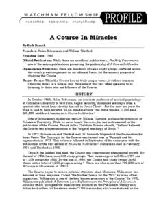 A Course in Miracles / Christian mythology / God in Christianity / Christian mysticism / Unity Church / Helen Schucman / Jesus in Christianity / William Thetford / Miracle / Religion / Spirituality / Christianity