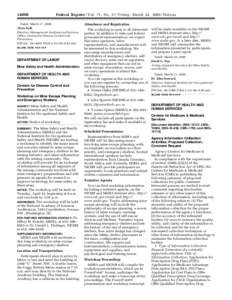 Mine Safety and Health Administration (MSHA) - Federal Register Document[removed]Notice of Workshop - Workshop on Mine Escape Planning and Emergency Shelters