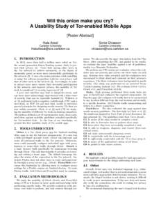 Will this onion make you cry? A Usability Study of Tor-enabled Mobile Apps [Poster Abstract] 1.