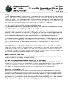 Fact Sheet  Petersville Recreational Mining Area Division of Mining, Land & Water May 2014 Background: