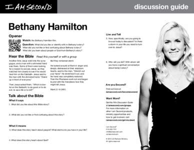 discussion guide  Bethany Hamilton Opener  Watch: the Bethany Hamilton film.