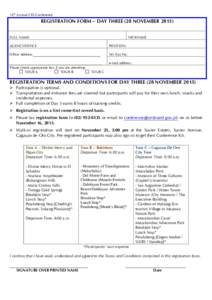 14th Annual CES Conference  REGISTRATION FORM – DAY THREE (28 NOVEMBERFULL NAME:  NICKNAME