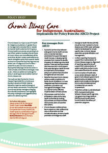 POLICY BRIEF  Chronic Illness Care for Indigenous Australians: