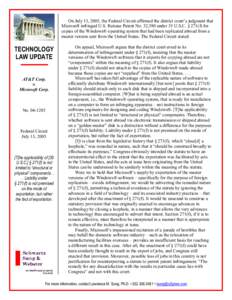 On July 13, 2005, the Federal Circuit affirmed the district court’s judgment that Microsoft infringed U.S. Reissue Patent No. 32,580 under 35 U.S.C. § 271(f) for copies of the Windows® operating system that had been 